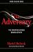 The Adversary: The Christian Versus Demon Activity