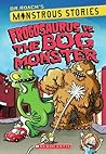 Frogosaurus Vs. The Bog Monster (Dr. Roach's Monstrous Stories #3) Frogosaurus Vs. The Bog Monster (Dr. Roach's Monstrous Stories #3)