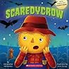 Scaredycrow Scaredycrow