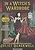 In a Witch's Wardrobe (A Witchcraft Mystery, #4)