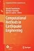 Computational Methods in Earthquake Engineering (Computational Methods in Applied Sciences, 21)
