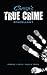 Chrisp's True Crime Miscellany