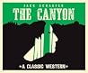 The Canyon by Jack Schaefer The Canyon by Jack Schaefer