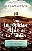 Las Intrépidas Hijas De La Biblia: Mujeres que retaron la tradición, lucharon contra la injusticia y se atrevieron a liderar (Spanish Edition)