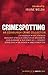Crimespotting: An Edinburgh Crime Collection