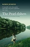 The Pearl-fishers by Robin Jenkins