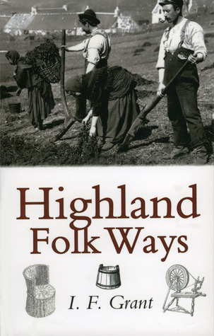 Highland Folk Ways (Paperback)