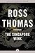 The Singapore Wink by Ross Thomas