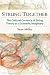 Strung Together: The Cultur...
