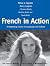 French in Action by Pierre J. Capretz French in Action by Pierre J. Capretz