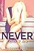 Never Too Far (Too Far, #2; Rosemary Beach, #2)