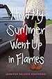 Image for How My Summer Went Up in Flames