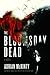 The Bloomsday Dead by Adrian McKinty The Bloomsday Dead by Adrian McKinty