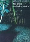 Nie przed zachode...
