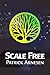 Scale Free