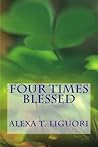 Four Times Blessed