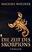 Die Zeit des Skorpions by Michael Wallner