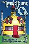 The Living House of Oz