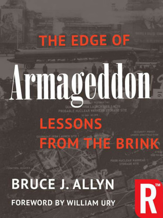 The Edge of Armageddon : Lessons From the Brink
