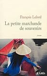 La Petite Marchande de souvenirs by François Lelord