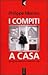 I compiti a casa by Philippe Meirieu