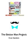 The Better Man Pr...