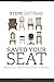 Saved Your Seat: taking your place with Jesus in heaven