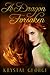 A Dragon Forsaken (The Enchanted Island #2)