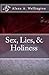 Sex, Lies, & Holiness