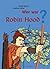 Wer war Robin Hood?