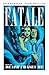 Fatale, Vol. 1: Death Chase...