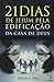 21 Dias de Jejum pela Edificação da Casa de Deus