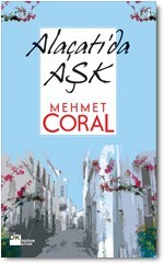 Alaçatı'da Aşk