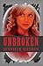 Unbroken by Jennifer  Hayden
