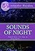 Sounds of Night by Jennifer  Hayden
