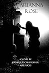 Arianna Rose by Jennifer Martucci