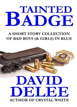 Tainted Badge: A Short Story Collection