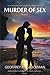 Murder of Sex by Geoffrey M. Gluckman