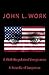 A Well-Regulated Vengeance by John L. Work