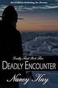 Deadly Encounter