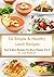 54 Simple & Healthy Lunch Recipes (Fast & Easy Recipes For Busy People, #2)