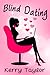 Blind Dating