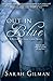 Out in Blue (Return to Sanctuary, #1)