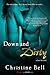 Down and Dirty (Dare Me, #2)