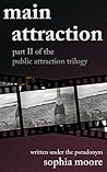 Main Attraction