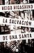 La salvación de una santa by Keigo Higashino