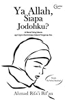 Ya Allah, Siapa J...