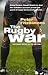 The Rugby War by Fitzsimons Peter