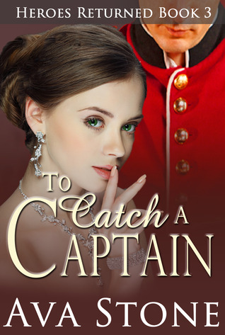 To Catch a Captain (Heroes Returned Trilogy #3, Scandalous #8)
