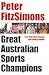 Great Australian Sports Champions: `